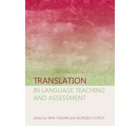Translation In Language Teaching And Assessment