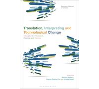 Translation, Interpreting And Technological Change