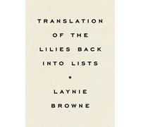 Translation of the Lilies Back into Lists