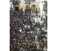 Translation Of The Memorial (Yizkor) Book Of The Jewish Community Of Buczacz, Galicia