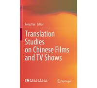 Translation Studies On Chinese Films And Tv Shows