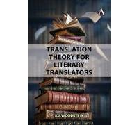 Translation Theory For Literary Translators