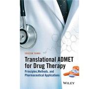 Translational ADMET for Drug Therapy by Souzan B. Yanni Souzan B. Yanni (Auteur)