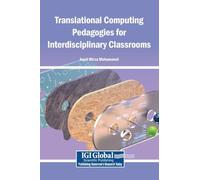 Translational Computing Pedagogies for Interdisciplinary Classrooms