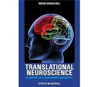 Translational Neuroscience by Edgar GarciaRill Hardcover Book Edgar GarciaRill (Auteur)