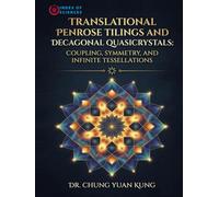 Translational Penrose Tilings And Decagonal Quasicrystals: Coupling, Symmetry, And Infinite Tessellations