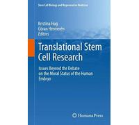 Translational Stem Cell Research