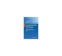 Translational Stem Cell Research