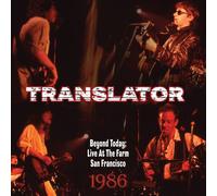 Translator - Beyond Today: Live At The Farm San Francisco 1986 [Vinyl Lp]