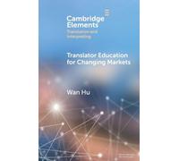 Translator Education for Changing Markets