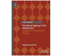 Translocal Ageing In The Global East