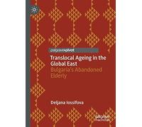 Translocal Ageing In The Global East