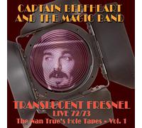 Translucent Fresnel (the Nan Trues Hole Tape 72/73 Live)