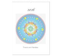 Transluzent-Mandalas (Wandkalender 2026 DIN A3 hoch), CALVENDO Monatskalender: Monatskalender 2020
