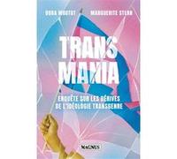 Transmania Dora Moutot (Auteur), Marguerite Stern (Auteur)