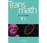 Transmath 1ere S. Programme 2001
