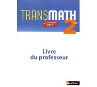 Transmath 2de - Livre Professeur - 2019