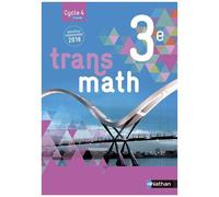 Véronique Carlod – Transmath 3e – Manuel élève – Nouveau programme 2016 – Grand format