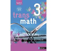 Transmath 3e - Grand format - Nouveau programme 2016