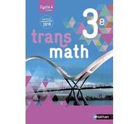 Transmath Mathématiques 3è 2016 - Manuel élève Grand Format Véronique Carlod (Auteur), Joël Malaval (Auteur), Monique Maze (Auteur), Annie Plantiveau (Auteur), Frédéric Puigredo (Auteur), Franck Verdi
