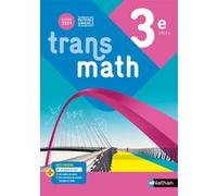 Transmath Mathématiques 3e - Manuel élève - 2021 Joël Malaval (Directeur éditorial), Damien Jacquemoud (Auteur), Mickael Vedrine (Auteur), Anne Jorioz (Auteur), Véronique Carlod (Auteur), Anne Keller 