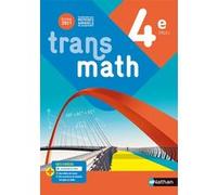 Transmath Mathématiques 4e - Manuel élève 2021 - Joël Malaval - Nathan - broché - Scolaire / Universitaire