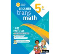 Transmath Mathématiques 5e - Cahier élève - 2026 - Joël Malaval - Nathan - broché - Scolaire / Universitaire