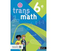 Joël Malaval – Transmath 6e – Manuel élève – 2025 – Broché