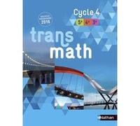 Transmath Mathématiques Cycle 4 2016 - Manuel élève Véronique Carlod (Auteur), Monique Maze (Auteur), Annie Plantiveau (Auteur), Frédéric Puigredo (Auteur), Franck Verdier (Auteur), Bernard Chrétien (