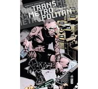 TRANSMETROPOLITAN - Tome 3