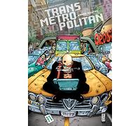 TRANSMETROPOLITAN - Tome 4
