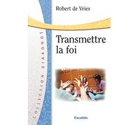 Transmettre la foi
