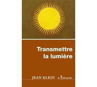 Transmettre La Lumière