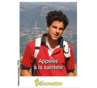 Transmettre n°248 - Appelés à la sainteté