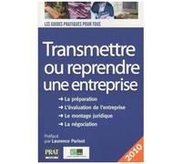 Transmettre Ou Reprendre Une Entreprise 2010