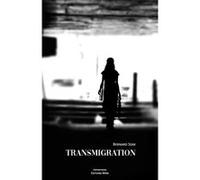 Transmigration Szak Bernard (Auteur)