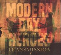 Modern Day Heroes – Transmission – CD