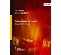 Transmission de chaleur: Recueil de formules