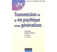 Transmission de la vie psychique entre générations