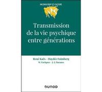 Transmission de la vie psychique entre générations