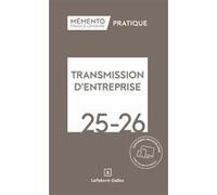 Transmission d'entreprise 2025-2026 Rédaction Francis Lefebvre (Auteur)