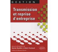 Transmission et reprise d'entreprise - Sylvie Guidici - Ellipses - broché - Etude