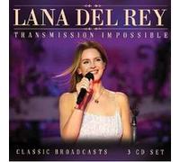 Lana Del Rey – Transmission Impossible : Classic Broadcasts