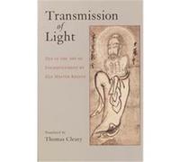 Transmission of Light Thomas F. Cleary, Zen Keizan (Auteur)