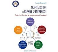 Transmission ou Reprise d'entreprise François Simoneschi (Auteur)