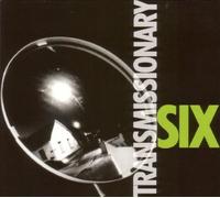 Transmissionary Six - Spooked [Import]