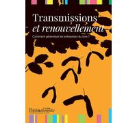 Transmissions et renouvellement - comment pérenniser les entreprises du livre ? Comment pérenniser les entreprises du livre ? - Collectif - Double Ponctuation - broché - Revue