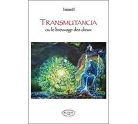Transmutancia ou le breuvage des Dieux