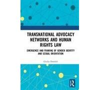 Transnational Advocacy Networks And Human Rights Law