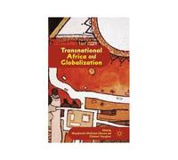 Transnational Africa And Globalization